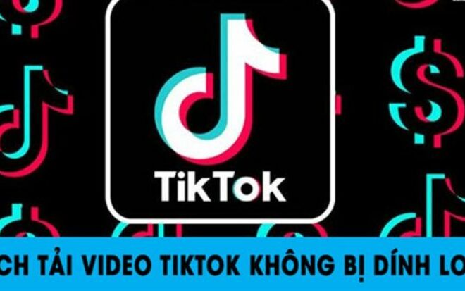 Bí kíp TikTok download video tại DownTik siêu nhanh, siêu dễ